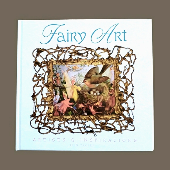 Fairy Art, Artists and Inspirations Magic, Fantasy Coffeetable Book - Picture 1 of 13
